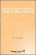 Gloria Tibi Domine